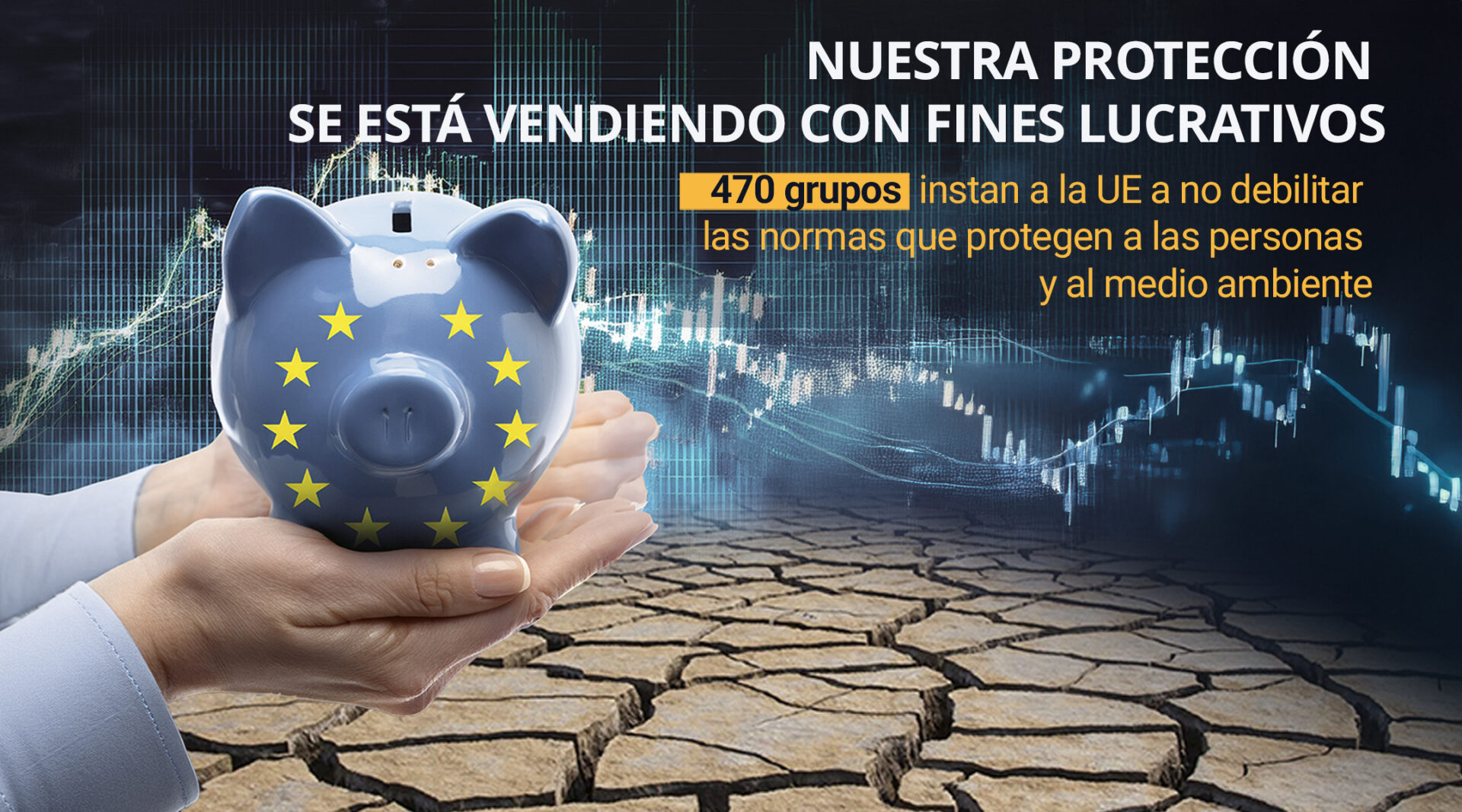 Nuestra protección no debe venderse con fines lucrativos: 470 grupos denuncian la campaña de desregulación antes del discurso sobre el estado de la Unión de Von der Leyen.