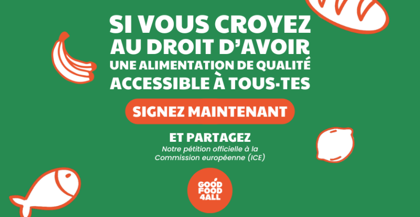 Si vous croyez au droit d'avoir une alimentation accessible à tous, signez notre ICE