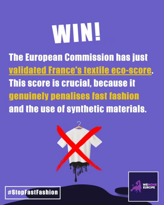 🤩 Thanks to our efforts, the European Commission has approved the labelling of the environmental cost of clothing!

✌️ This is quite a win and a strong signal sent ahead of the vote on the anti-fast-fashion law! 

📢 Now it's time for every EU country to decide to take up the issue and apply the criteria produced by France. ‼️

#stopfastfashion ⛔